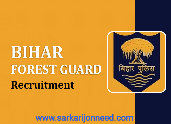Bihar Police Forest Guard