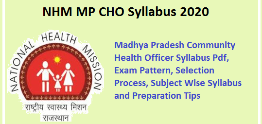 MP NHM CHO 2021 Syllabus: MP NHM CHO Recruitment 2021