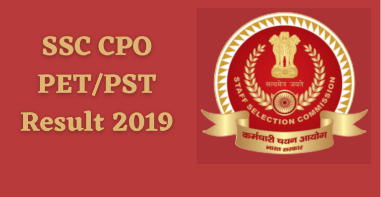 SSC CPO SI 2019 PET/PST Result 2021