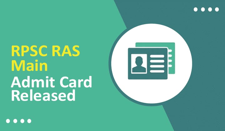 RPSC RAS 2021 Mains Admit Card